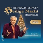 Weihnachtssingen Heilige Nacht Regensburg - mit Enrico de Paruta