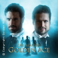 Golden Ace - Die Magier | Bühnenshow: Zirkel der Magie Tour 2025/26 08.04.2026 Stadthalle Cloppenburg
