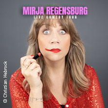 Mirja Regensburg - ALLES WIRD GUT! 09.09.2027 Park der Gärten