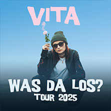 VITA - Was da los? Tour 2025 29.10.2025 Tower Musikclub