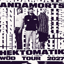 Anda Morts - Hektomatik Wöd Tour 2027 22.11.2026 Kulturetage Oldenburg