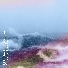 Der Sturm - Oldenburgisches Staatstheater