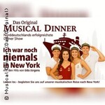Musical Dinner - Ich war ... in New York