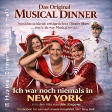 Musical Dinner - Ich war ... in New York 07.11.2026 Hotel Friesenhof