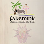 fakemink - a Terrible Beauty. - The Tour