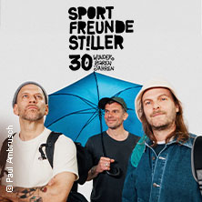 Sportfreunde Stiller - 30 wunderbaren Jahren 06.08.2026 Park der Gärten