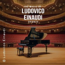 The Music of Ludovico Einaudi - Tribute-Klavierkonzert 11.01.2027 Aula Gymnasium, Westerstede