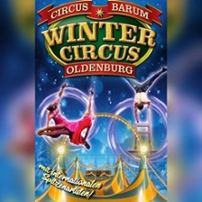Wintercircus Oldenburg 15.02.2026 OLDENBURG am Famila-Einkaufsland Wechloy