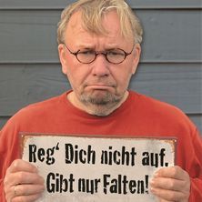 Bernd Stelter - Reg dich nicht auf. Gibt nur Falten! 08.04.2026 Kulturetage Oldenburg