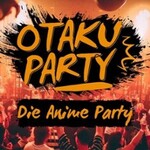 Otaku Party- Die Anime Party